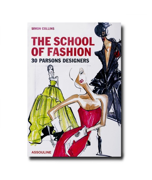 Buchen Sie The School of Fashion 30 Parsons Designers Pour